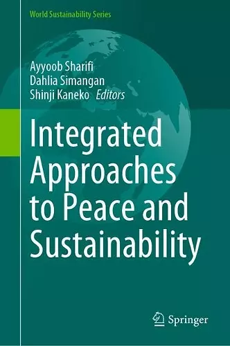 Integrated Approaches to Peace and Sustainability cover