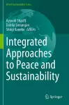 Integrated Approaches to Peace and Sustainability cover