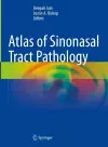 Atlas of Sinonasal Tract Pathology cover