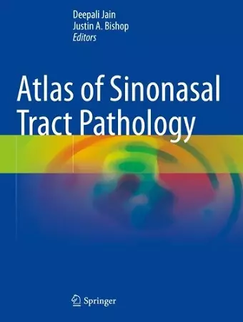 Atlas of Sinonasal Tract Pathology cover