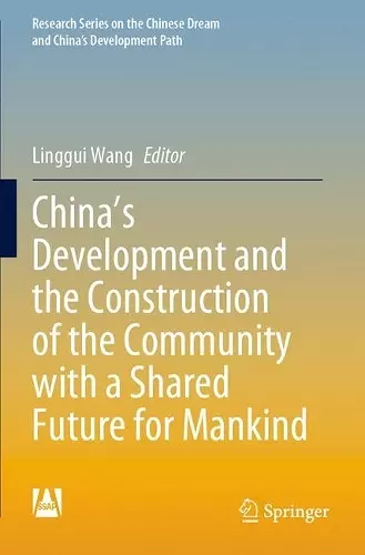 China's Development and the Construction of the Community with a Shared Future for Mankind cover