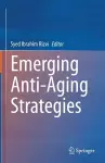 Emerging Anti-Aging Strategies cover