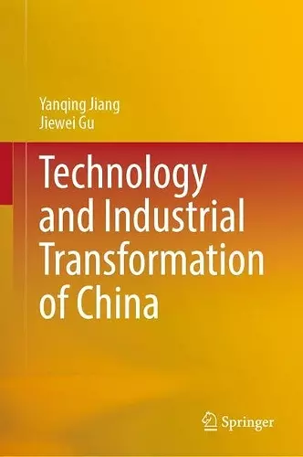 Technology and Industrial Transformation of China cover