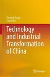 Technology and Industrial Transformation of China cover