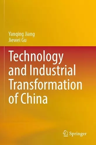 Technology and Industrial Transformation of China cover