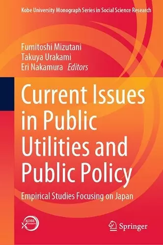 Current Issues in Public Utilities and Public Policy cover