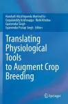 Translating Physiological Tools to Augment Crop Breeding cover