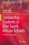 Scholarship Students in Elite South African Schools cover