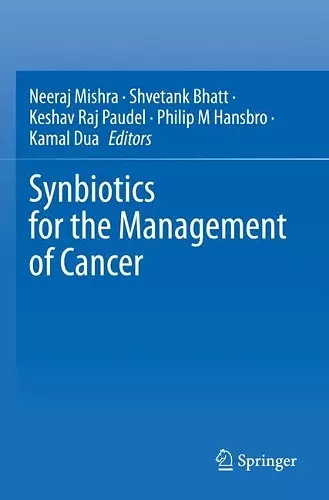 Synbiotics for the Management of Cancer cover