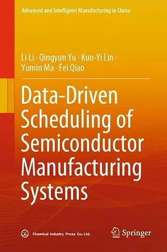 Data-Driven Scheduling of Semiconductor Manufacturing Systems cover