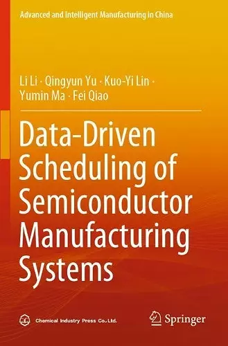 Data-Driven Scheduling of Semiconductor Manufacturing Systems cover