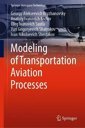 Modeling of Transportation Aviation Processes cover