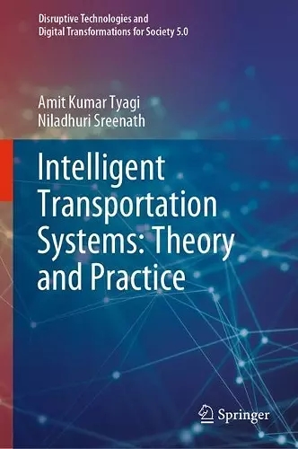 Intelligent Transportation Systems: Theory and Practice cover