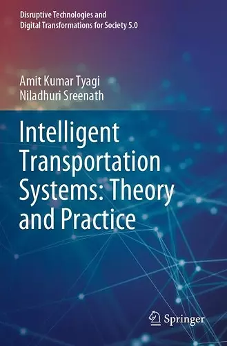 Intelligent Transportation Systems: Theory and Practice cover
