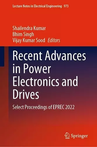 Recent Advances in Power Electronics and Drives cover