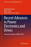 Recent Advances in Power Electronics and Drives cover