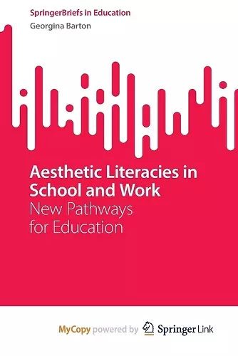 Aesthetic Literacies in School and Work cover