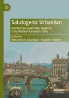 Salutogenic Urbanism cover