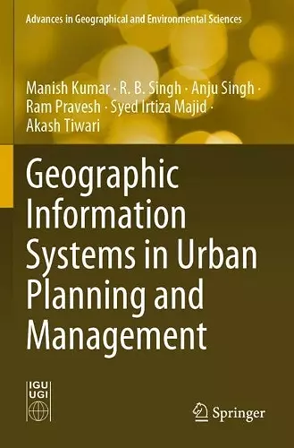Geographic Information Systems in Urban Planning and Management cover