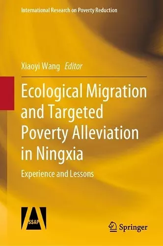 Ecological Migration and Targeted Poverty Alleviation in Ningxia cover