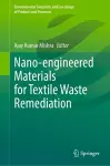 Nano-engineered Materials for Textile Waste Remediation cover