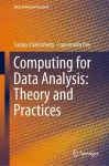 Computing for Data Analysis: Theory and Practices cover