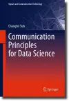 Communication Principles for Data Science cover