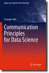 Communication Principles for Data Science cover