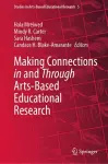 Making Connections in and Through Arts-Based Educational Research cover