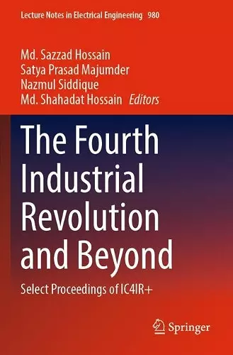 The Fourth Industrial Revolution and Beyond cover