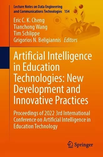 Artificial Intelligence in Education Technologies: New Development and Innovative Practices cover