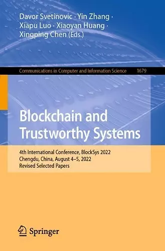 Blockchain and Trustworthy Systems cover