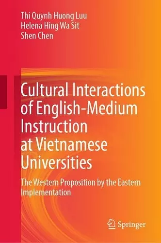 Cultural Interactions of English-Medium Instruction at Vietnamese Universities cover