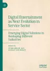 Digital Entertainment as Next Evolution in Service Sector cover