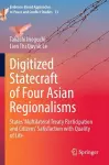 Digitized Statecraft of Four Asian Regionalisms cover