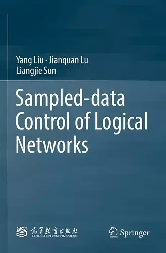 Sampled-data Control of Logical Networks cover