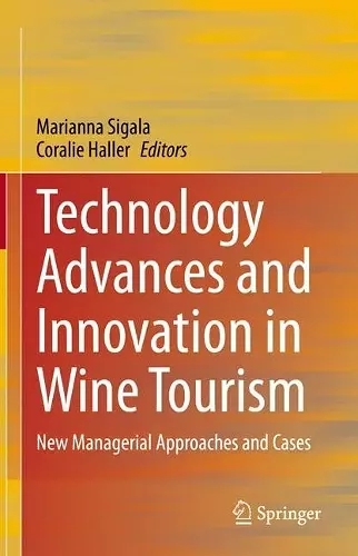 Technology Advances and Innovation in Wine Tourism cover