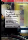 Populism, Authoritarianism and Necropolitics cover