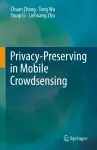 Privacy-Preserving in Mobile Crowdsensing cover