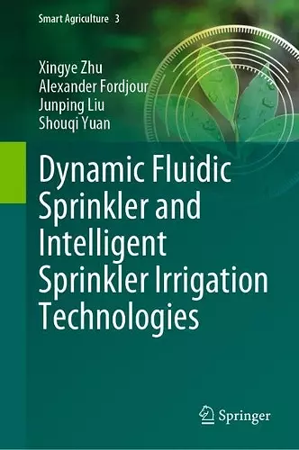 Dynamic Fluidic Sprinkler and Intelligent Sprinkler Irrigation Technologies cover