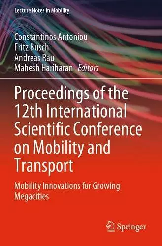 Proceedings of the 12th International Scientific Conference on Mobility and Transport cover