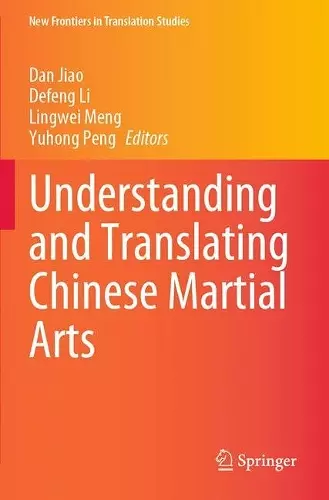 Understanding and Translating Chinese Martial Arts cover