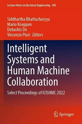 Intelligent Systems and Human Machine Collaboration cover