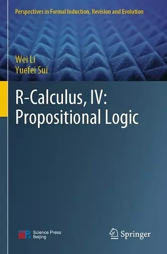 R-Calculus, IV: Propositional Logic cover