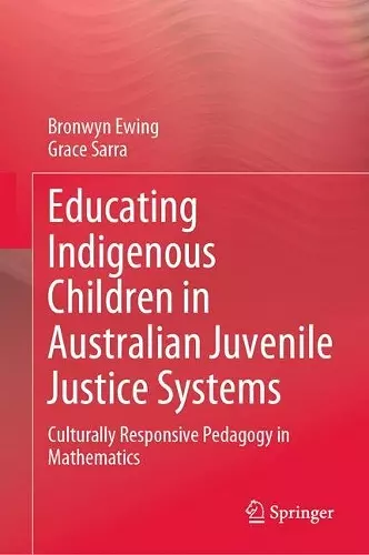Educating Indigenous Children in Australian Juvenile Justice Systems cover