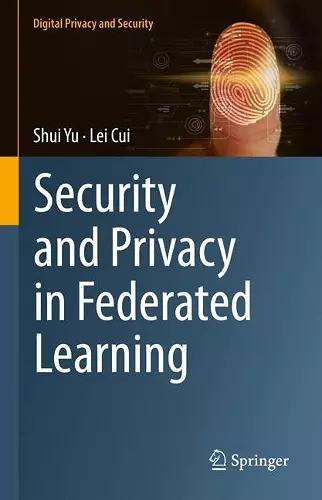 Security and Privacy in Federated Learning cover