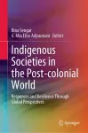 Indigenous Societies in the Post-colonial World cover