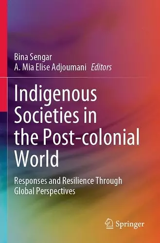 Indigenous Societies in the Post-colonial World cover