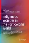 Indigenous Societies in the Post-colonial World cover