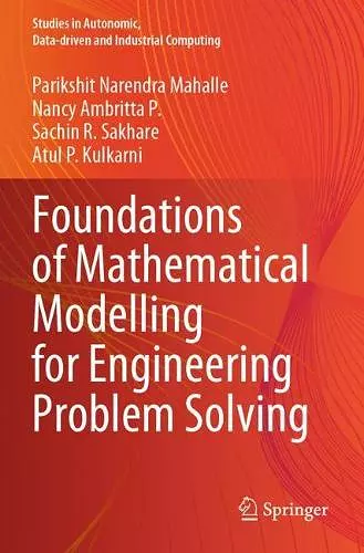 Foundations of Mathematical Modelling for Engineering Problem Solving cover